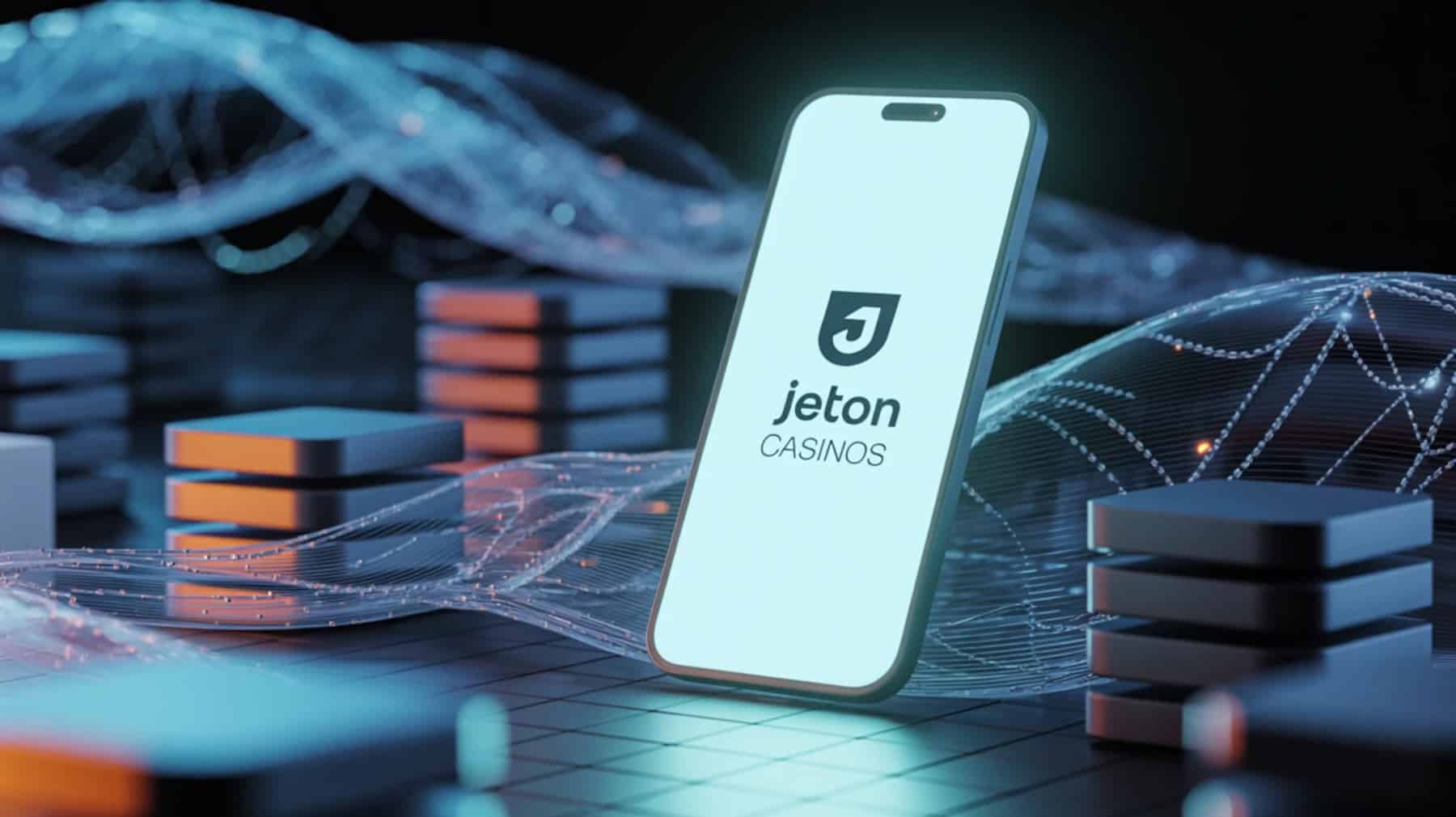 Jeton Casinos
